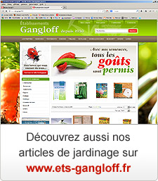 Nos articles de jardinage sur www.ets-gangloff.fr